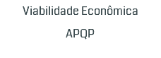 Viabilidade Econômica APQP